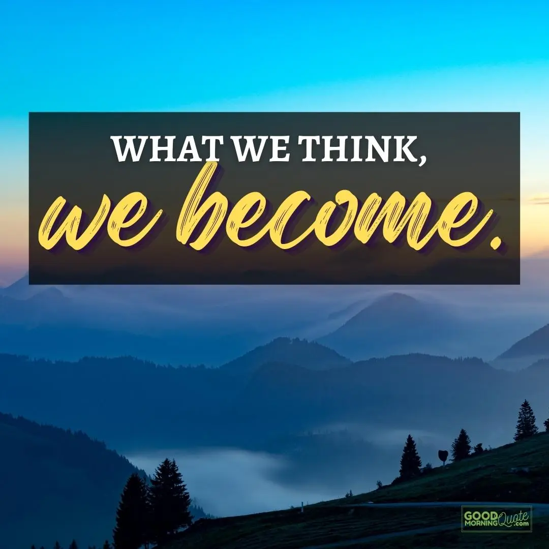 what we think happy positive quote