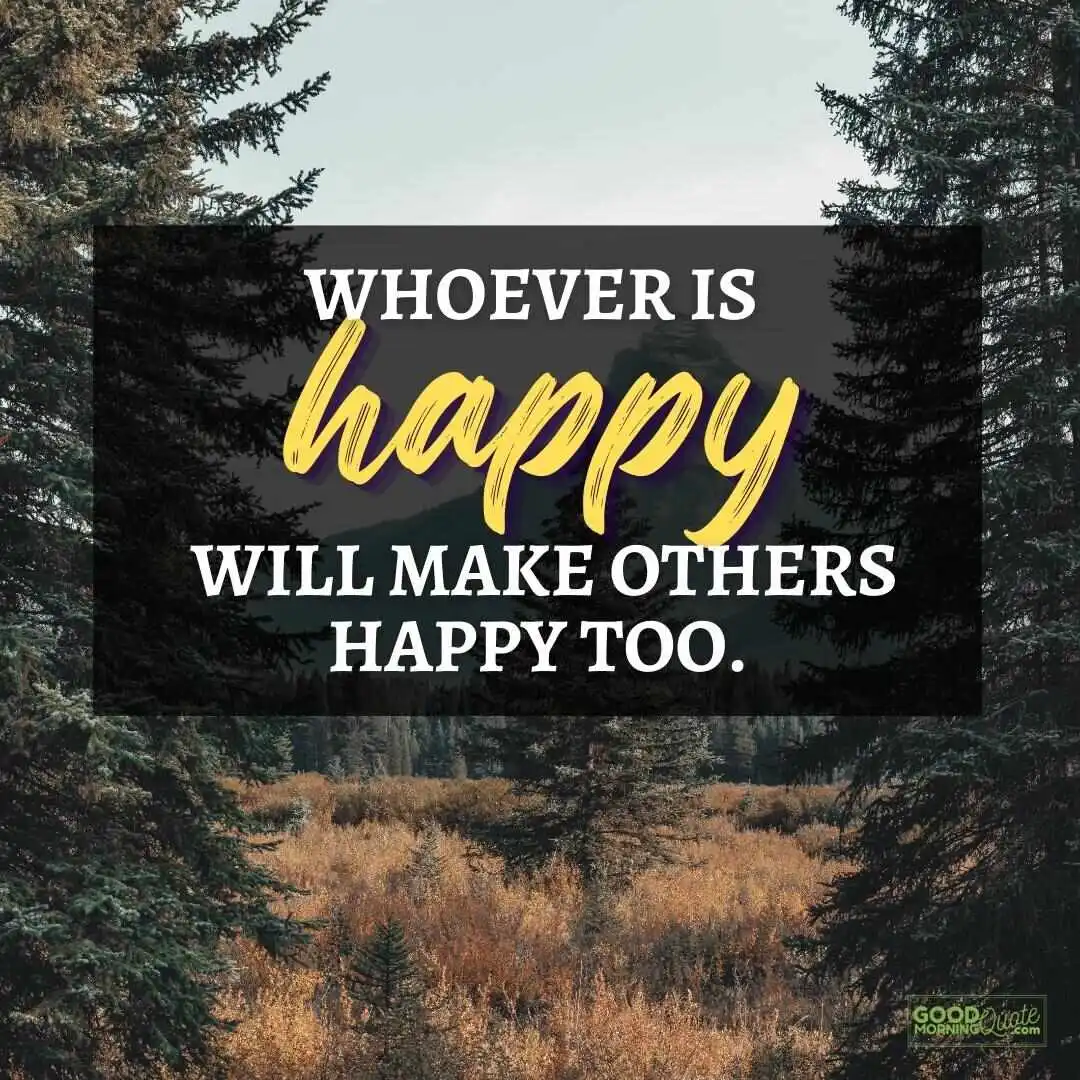 whoever is happy positive quote
