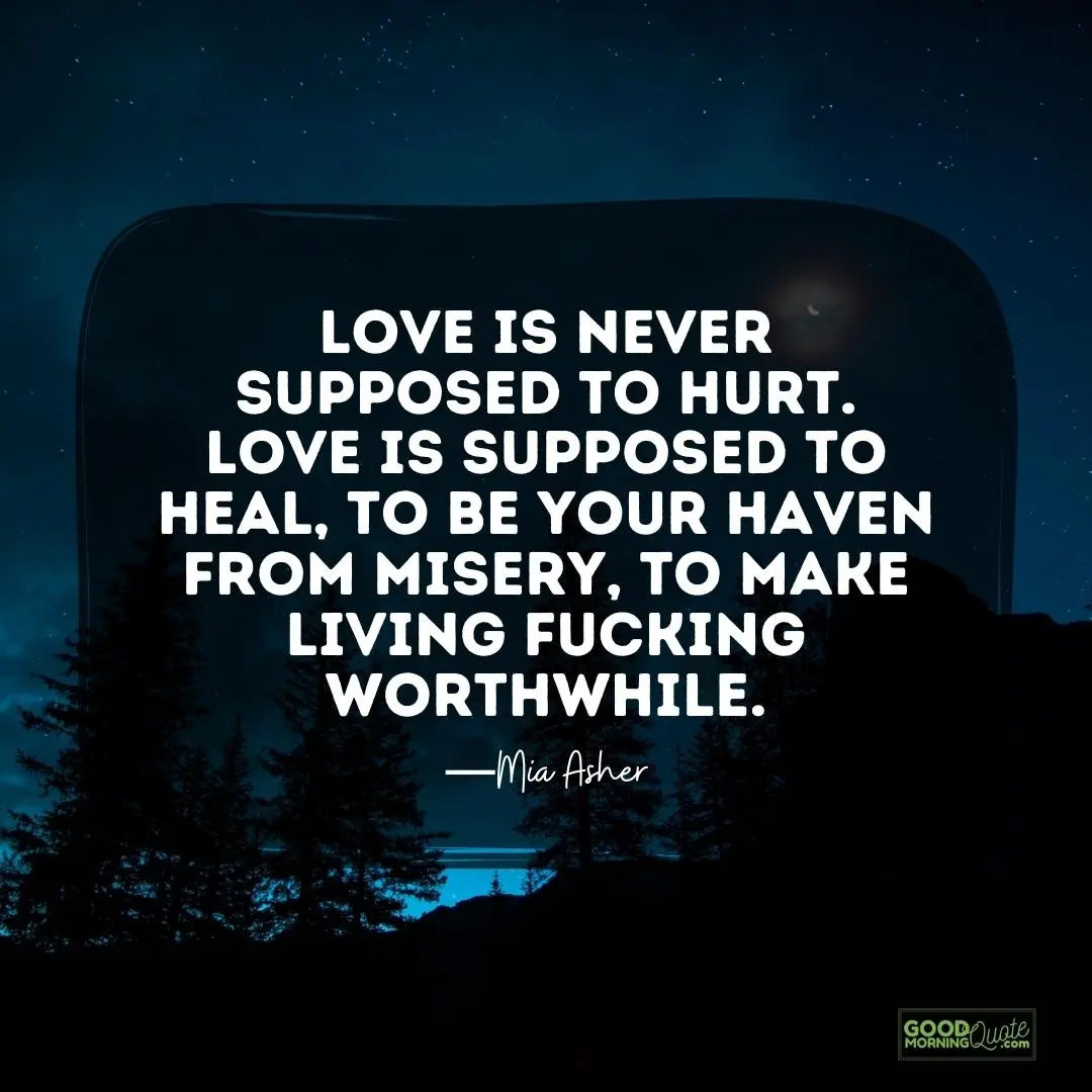 love is never supposed to hurt hurting quote