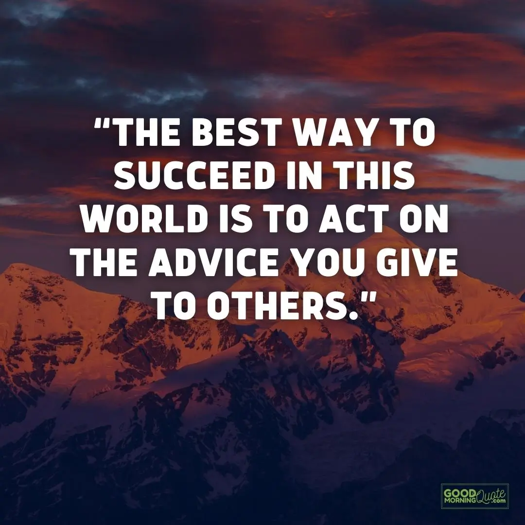 the best way to succeed in this world meaningful life quote