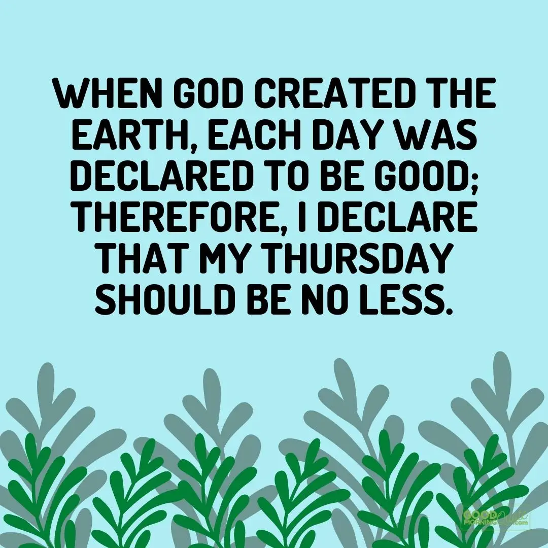 when God created the earth Thursday quote