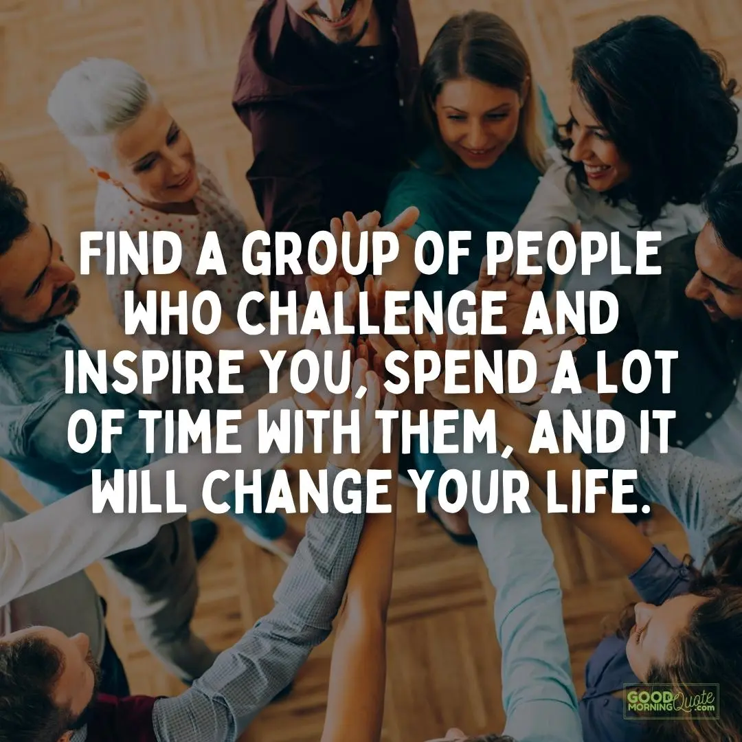 challenge and inspire you teamwork quote