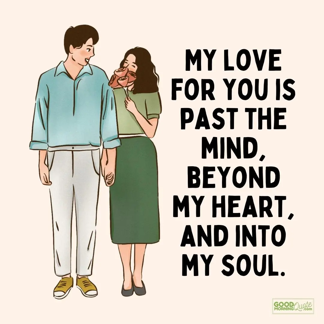 my love for you is past the mind cute boyfriend quote