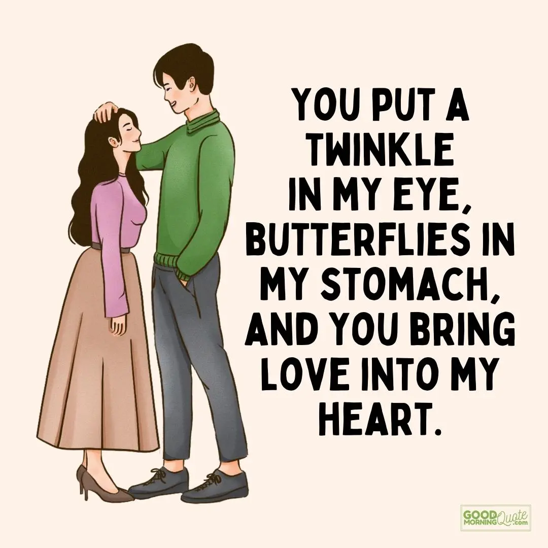 you put a twinkle in my eye cute boyfriend quote