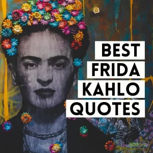 Best Frida Kahlo Quotes