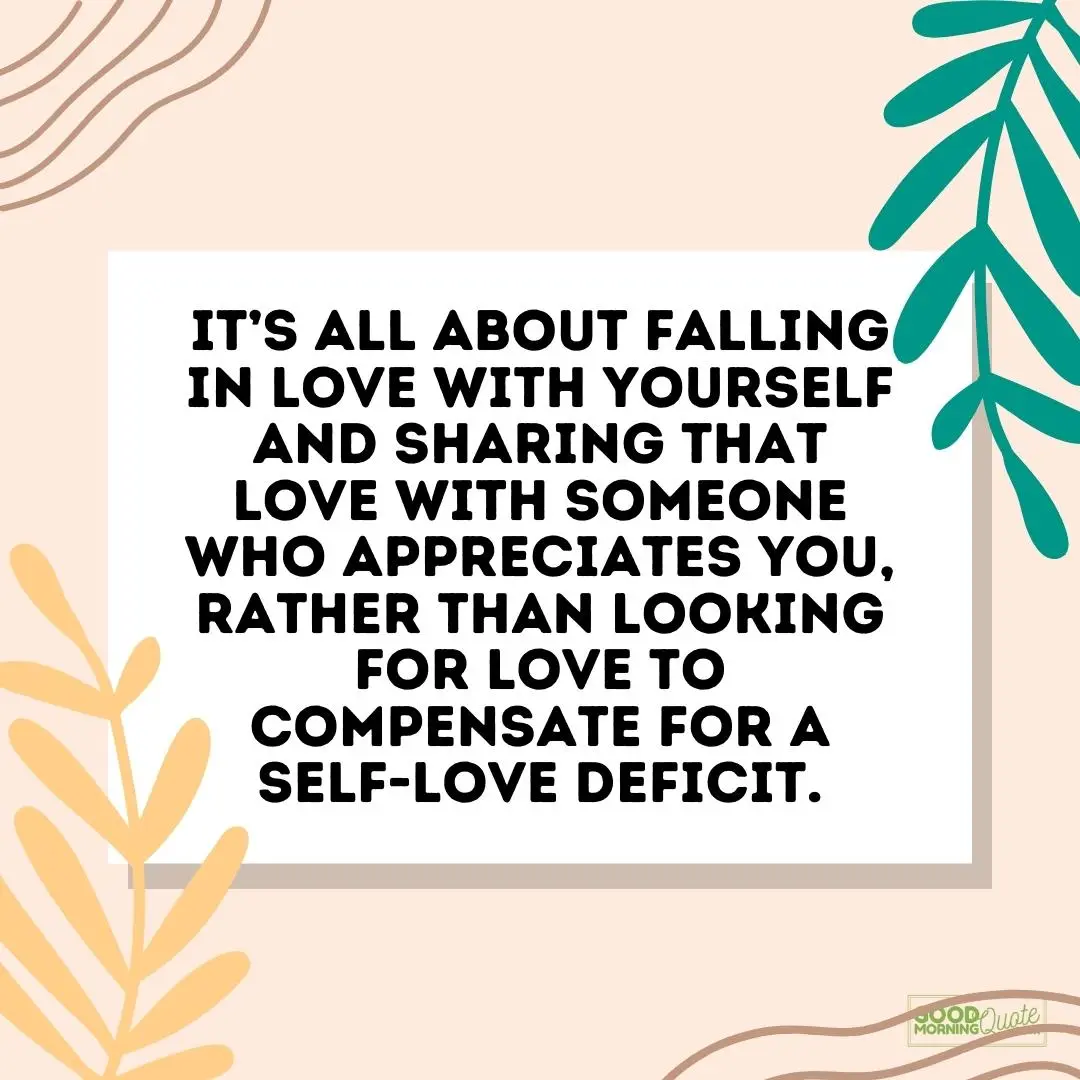 it's all about falling in love with yourself - self care quote