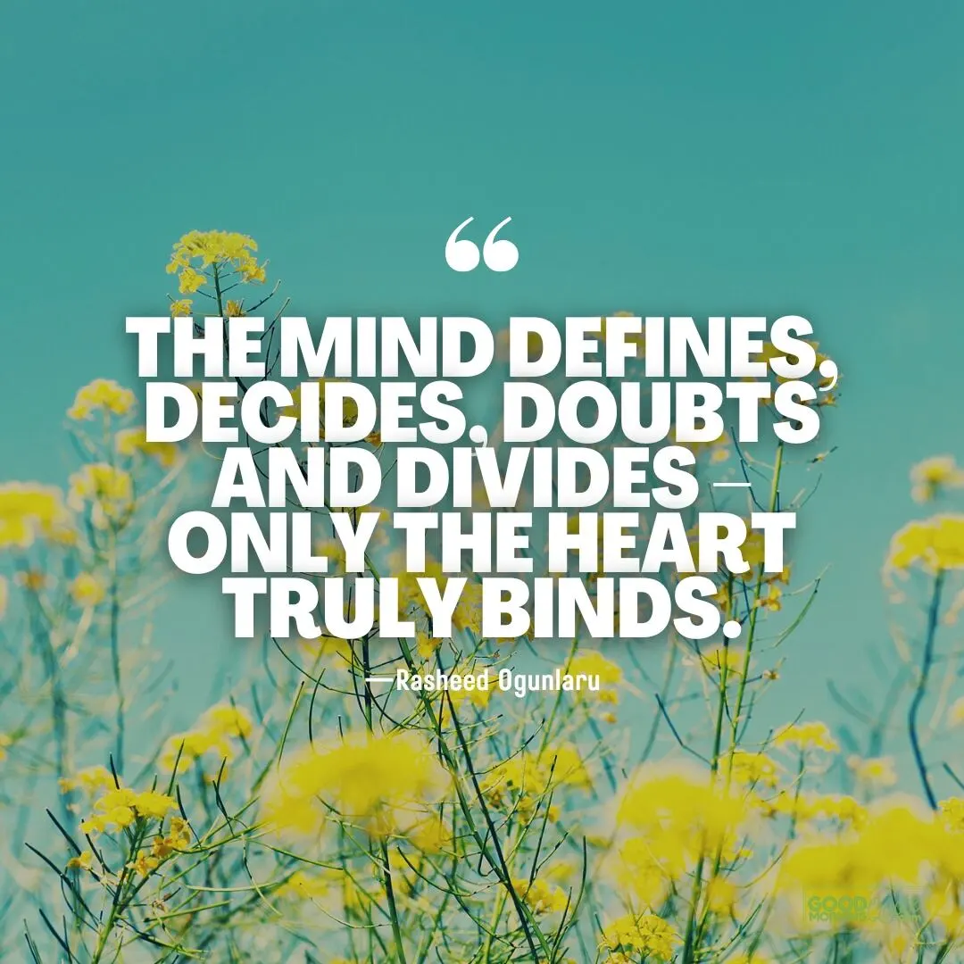 only the heart truly binds - Spiritual Healing Quote