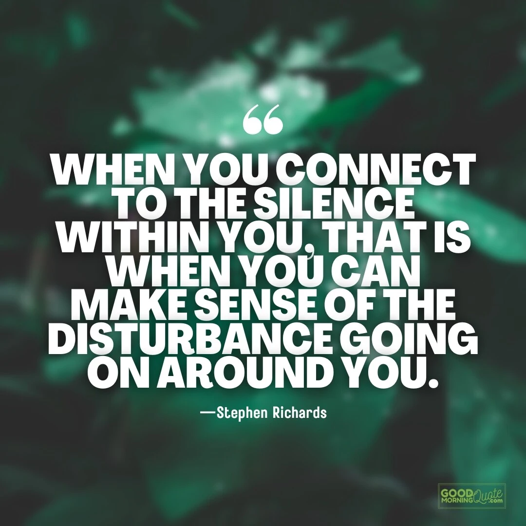 when you connect to the silence within you - Spiritual Healing Quote