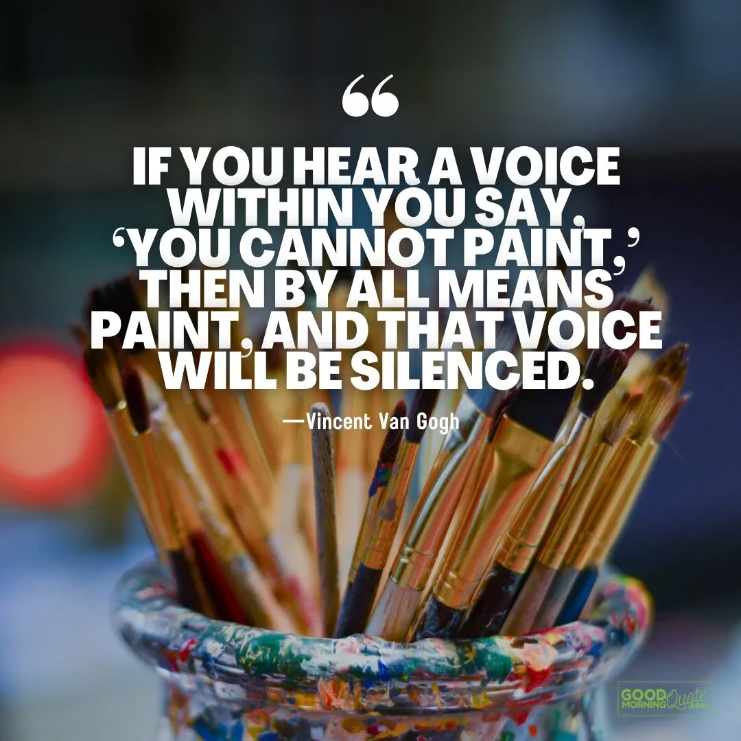 by all means paint and that voice will be silenced quote