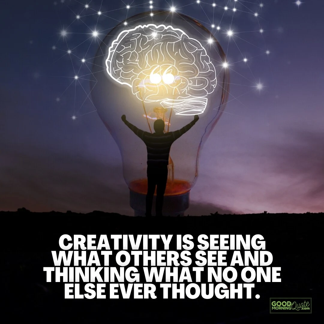 creativity is thinking what no one else ever thought quote
