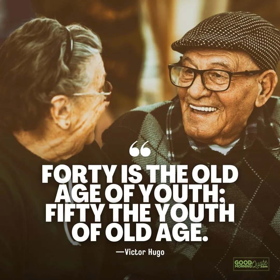 forty is the old age of youth quotes