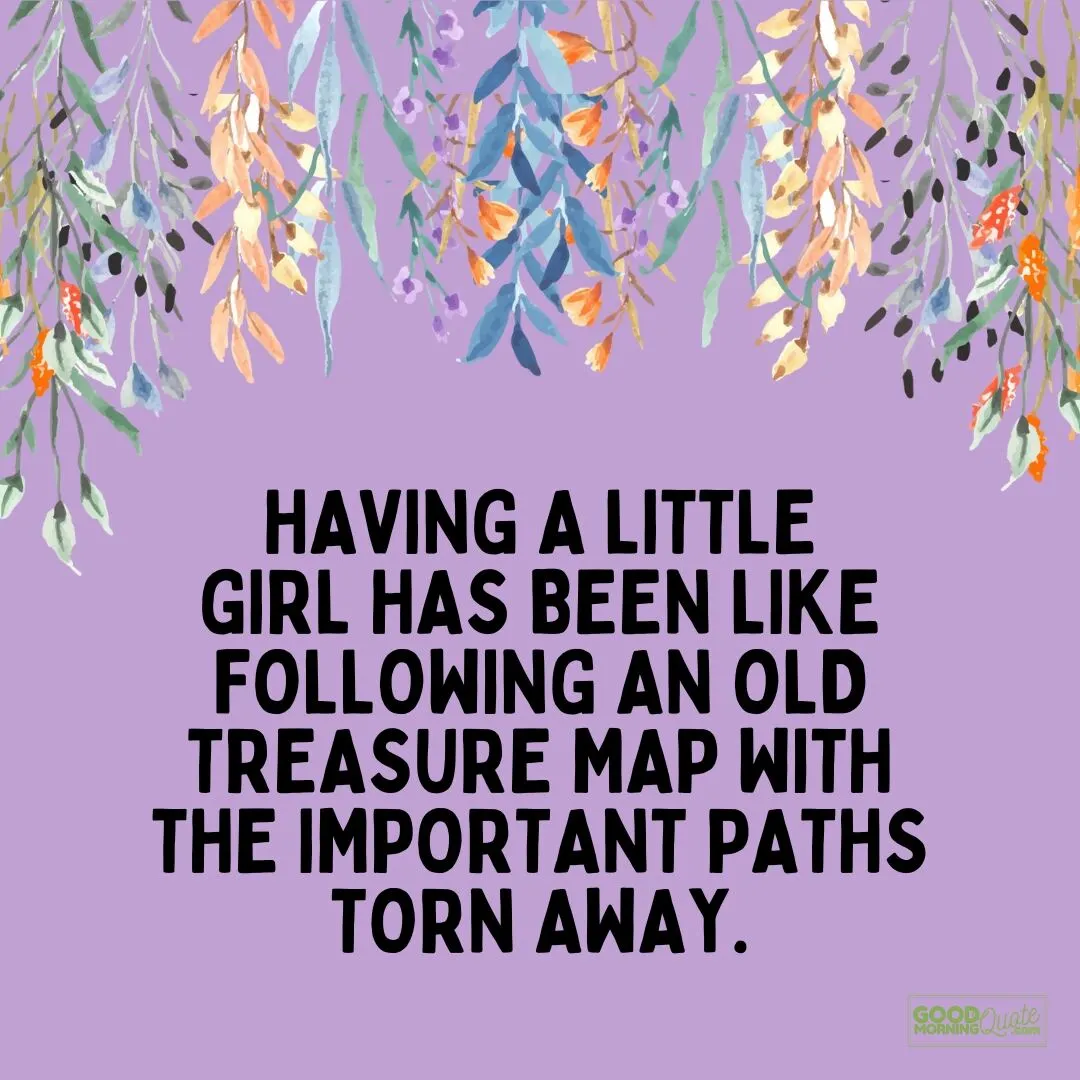 like following an old treasure map quote