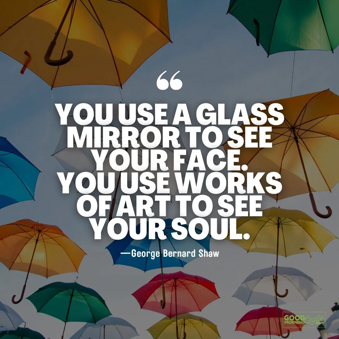 you use a glass mirror to see your face quote