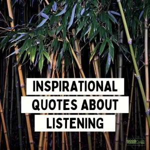 Inspirational Quotes about Listening