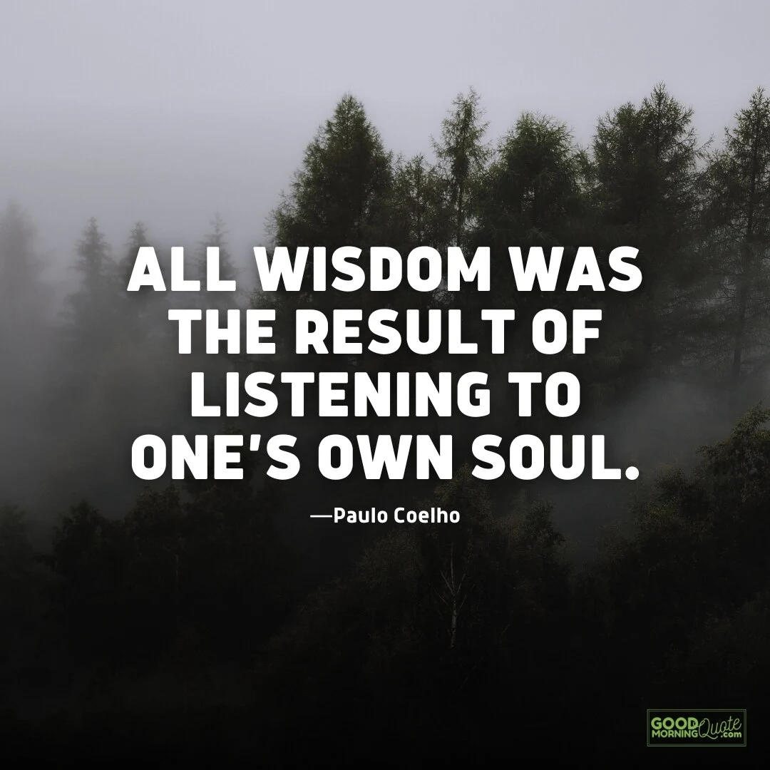 all wisdom was the result of listening quote